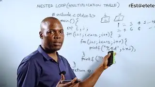 Nested Loops: Building a Multiplication Table in C. 