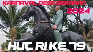Karnaval Desa Sekaran | HUT Kemerdekaan RI Ke 79 Tahun 2024