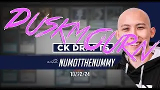 Duskmourn - CK Drafts with Numot the Nummy, 10/22/24