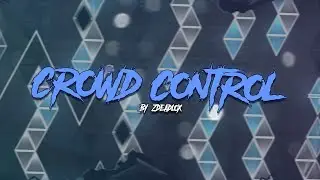 CROWD CONTROL 100% I 2364 Попытки I Geometry Dash