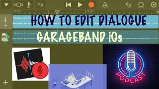 HOW TO EDIT Podcast + Voice Memo's PROFESSIONALLY | GARAGEBAND iOS Tutorial