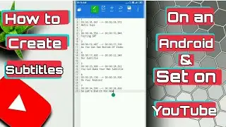 How to Create Subtitles In Android| How to Add subtitles on YouTube video by Technical Tauhid
