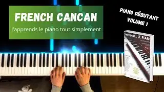French Cancan - J'apprends le piano tout simplement - Volume 1