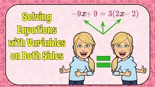 How to SOLVE Equations with Variables on BOTH Sides | 8.EE.C.7 💗