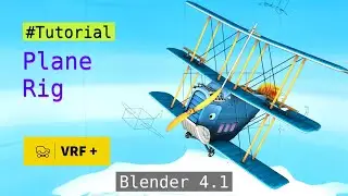Rigging Tutorial Plane Rig in blender