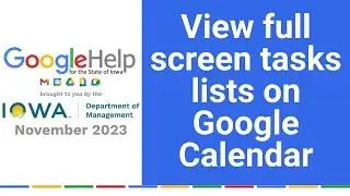 View full screen tasks lists on Google Calendar