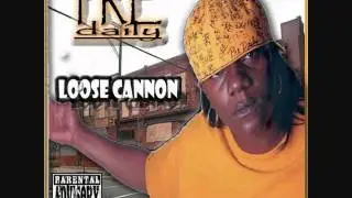 Pre Daily - Loose Cannon