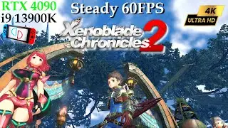 Xenoblade Chronicles 2  4K ( 4 X IR ) Steady 60FPS | Yuzu EA 3531 | RTX 4090 + i9 13900K Performance
