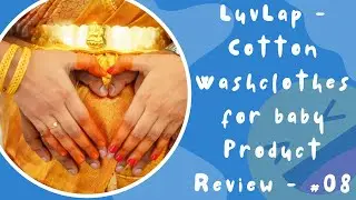 Review #08 | LuvLap Cotton Wash Clothes | For New Born Baby | Amazon Product