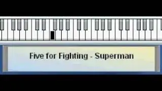 How To Play Five For Fighting - Superman (It's Not Easy)