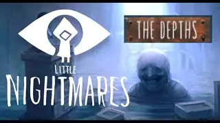 THE GRANNY - Little Nightmares DLC The Depths