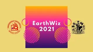 EarthWiz 2021 International Quiz Competition (FINALS), Presidency University