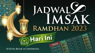 Jadwal Imsak 1444 / 2023 di 10 Kota Besar di Indonesia - 25 Maret - 1 April 2023 #edukasigrafis