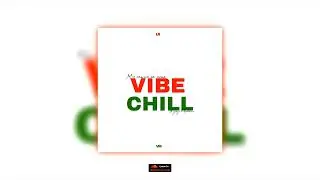 VIBE & CHILL - LIRAR, VADIM MUST (СЛИВ ТРЕКА)