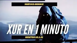 XUR! LOCALIZACION - EXOTICOS Y ARMAS! NUEVO INVENTARIO 01 DE OCTUBRE 2021 - Destiny 2 en 1 MINUTO