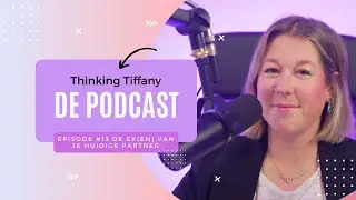 Thinking Tiffany De Podcast | Episode #13 De ex(en) van je huidige partner