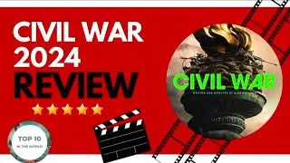 Civil War Movie 2024 Review | Mark your Calendars for its Theatrical Release on April 12th