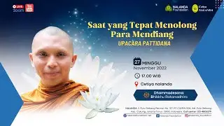 Upacara Pattidana 27 November 2022 || Nalanda Foundation & Cetiya Nalanda