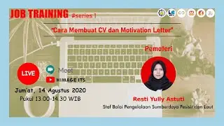 Job Training #1 : Membuat CV dan Motivation Letter
