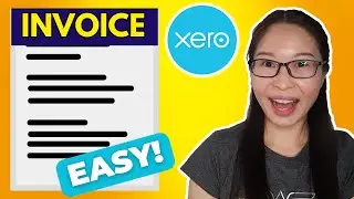 How To Invoice Your Customers Using Xero | Xero Accounting Training | Xero Tutorial