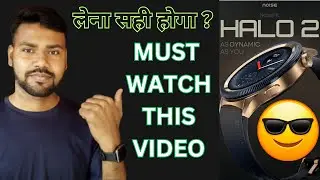 Noise Noisefit Halo 2 Smartwatch Review || Noise Noisefit Halo 2 Unboxing Soon || Noise Halo 2 Watch
