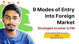 9 Modes of Entry Into Foreign Market | Strategies to enter an international market | #MBA #BBA