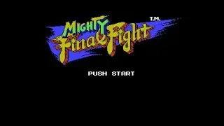 Прохождение Mighty Final Fight