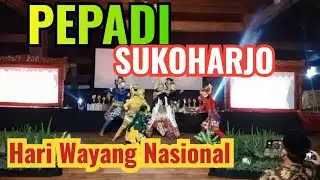 SENI ADAT TRADISI BUDAYA PEPADI SUKOHARJO HARI WAYANG NASIONAL TAMAN BUDAYA SURYANI SUKOHARJO