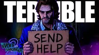 The Wolf Among Us 2 REBOOTED AGAIN!?