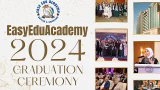 EasyEduAcademy Graduation Ceremony Promo 2024