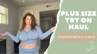 2 PIECE SET PLUS SIZE TRY ON HAUL W/ FASHION NOVA CURVE | Lauren Sangster