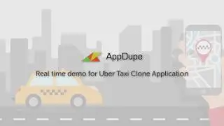 Uber Clone App Demo  Video for Taxi Booking - AppDupe