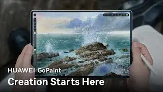 HUAWEI GoPaint - Creation Starts Here