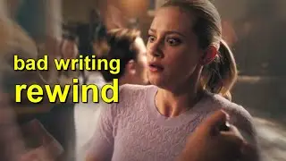 riverdale 4 bad writing rewind