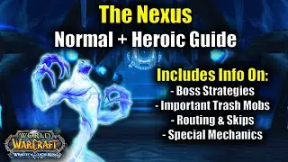 Guide to The Nexus in Wrath Classic