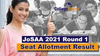 JoSAA 2021 Round 1 Seat Allotment Result - Seat Acceptance Fee, Freeze, Float, Slide