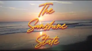 The Sunshine State [Unfinished Feature Film]