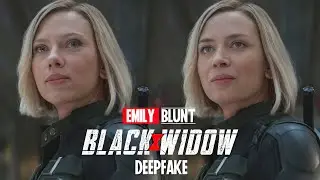 Emily Blunt is Black Widow [DeepFake]