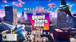 Welcome to GTA VI Trailer 3