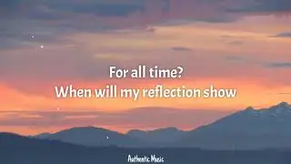 Reflection Lyrics From 'Mulan'
