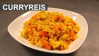 Schneller Curryreis mit Hähnchen - gesund und lecker!