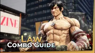 LAW Combo Guide | TEKKEN 8 (Outdated)