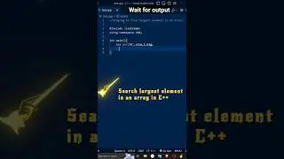Search largest element in an array in C++ #shorts #cplusplus #programming #codingquestions