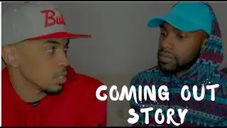 Our Emotional  Coming Out Story | Story Time- Terrell & Jarius