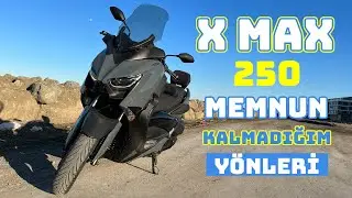 XMAX 250 ile Geçen Bir Sene | Ne Kadar Memnun Kaldım?