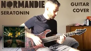 Normandie - Seratonin (Guitar Cover)