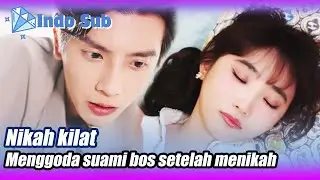 [Indo Sub]After a flash marriage, I found out that my husband is the CEO🌟💎