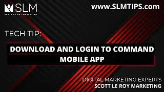 Tech Tip: Download and Login to Command Mobile App