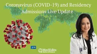 Coronavirus (COVID-19), ERAS, USMLE, and the Residency Match Live Update | MedEdits