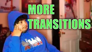 TRYING FASTER TRANSITIONS!!!